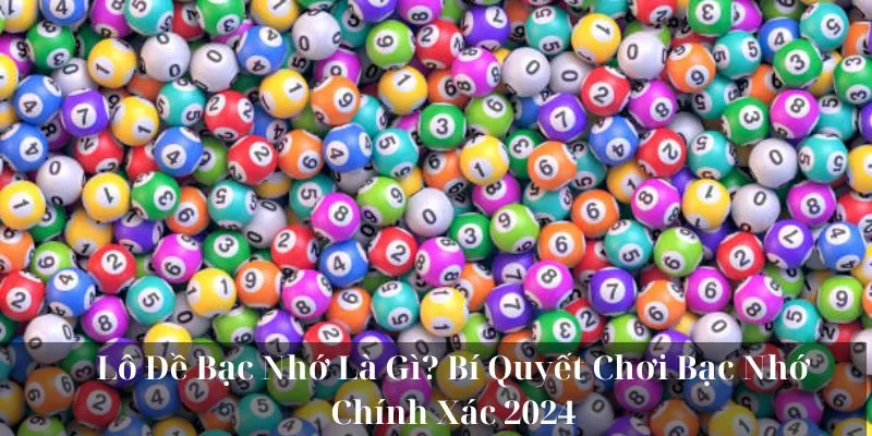 Lô Đề Bạc Nhớ KUBET88 – Bí Quyết Chơi Chuẩn, Thắng Lớn 2025