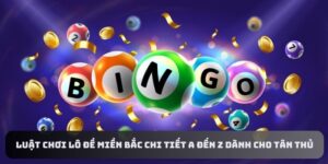 Luật Chơi Lô Đề Miền Bắc KUBET88 – Tìm Hiểu Chi Tiết A - Z